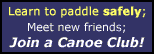 Join a Canoe Club - click for more info